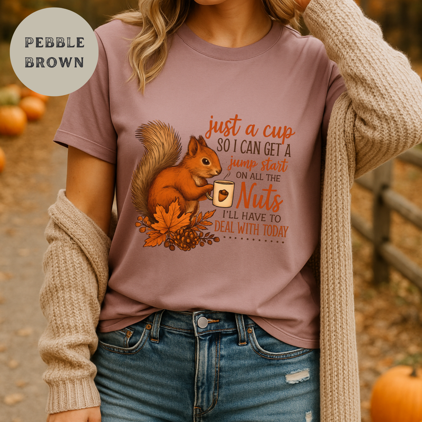 Funny Squirrel Coffee Shirt – Autumn Fall Tee, Sarcastic Woodland Animal Graphic T-Shirt, Rustic Country Humor Top