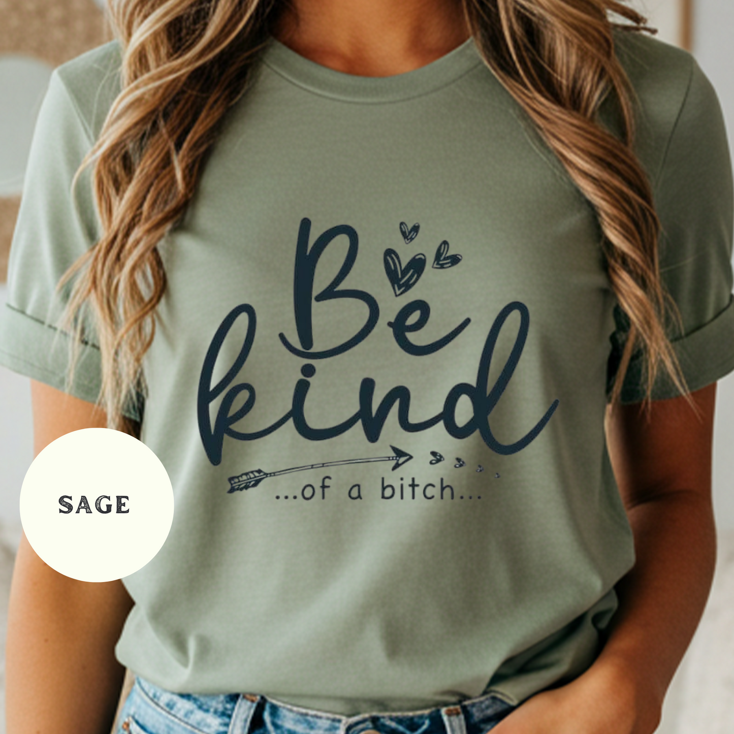 Funny Be Kind Shirt – Sarcastic Cowgirl Graphic Tee, Sassy Western Farm Humor T-Shirt, Rustic Country Life Shirt for Women