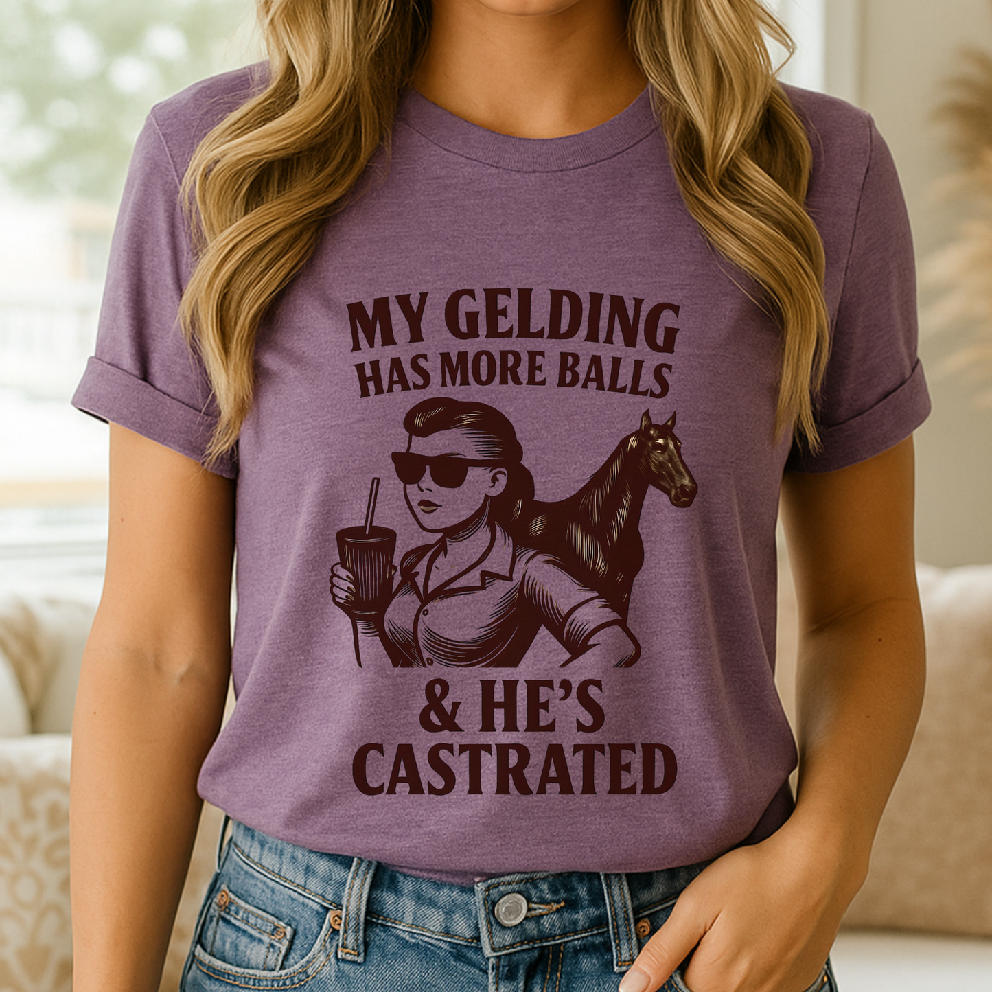 Funny Equestrian Shirt for Women | “My Gelding Has More Balls & He’s Castrated” | Western Cowgirl Tee | Horse Girl Humor Gift