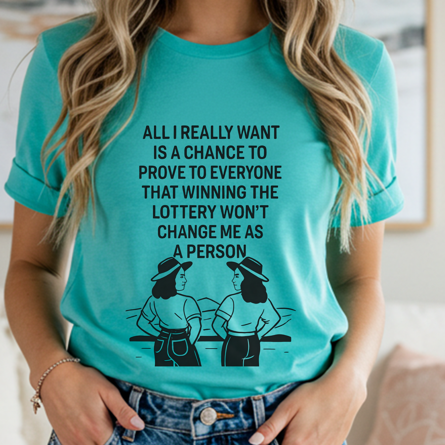Funny Country Girl Shirt | “All I Want Is a Chance to Stay Humble... Rich” Tee | Sarcastic Gift for Women | Western Humor Shirt