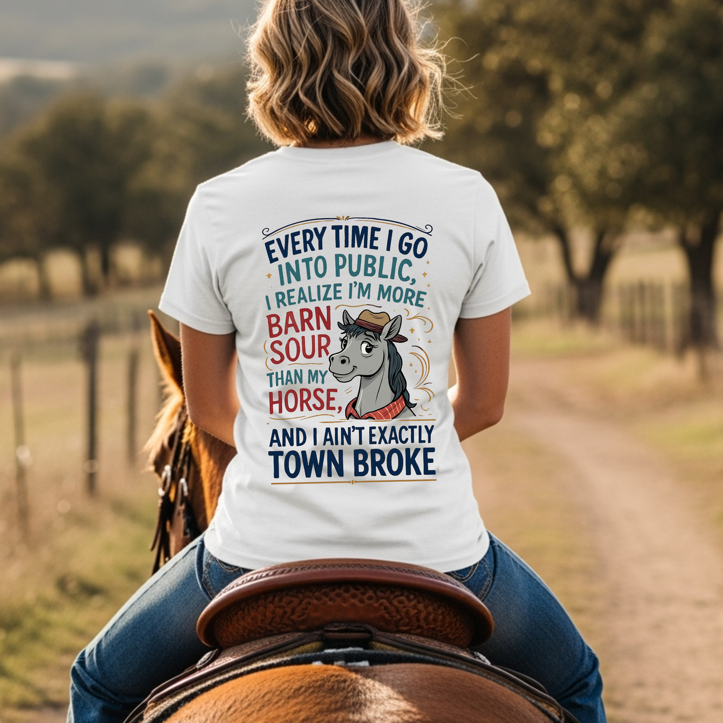 Funny Western Horse Graphic Tee – Barn Sour Cowgirl Shirt – Rustic Ranch Life Humor T-Shirt for Farm Girls, Equestrian Lovers & Country Living